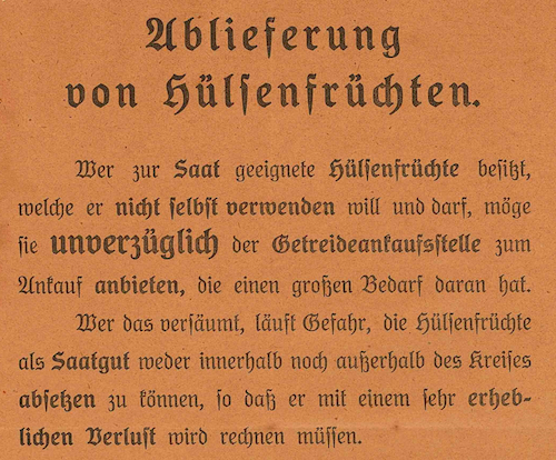 1917 mussten Hülsenfrüchte bei der Reichshülsenfruchtstelle abgegeben werden
